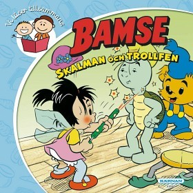 Bild på Bamse - Skalman och Trollfen