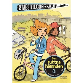 Bild på Maria Frensborg - Stål-Stella superhjälte! Den ruttna hämnden