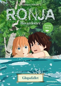 Bild på Ronja Rövardotter Seriebok Glupafallet (del 4)
