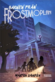 Bild på Barnen från Frostmoplan