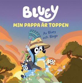 Bild på Bluey Min Pappa är fantastisk