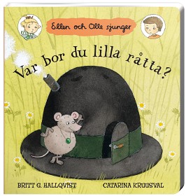 Bild på Ellen och Olle sjunger Var bor du lilla råtta? (kartongpek)