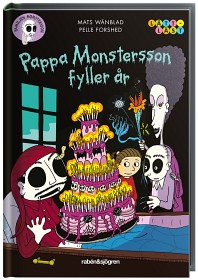 Bild på Familjen Monstersson Pappa Monstersson fyller år (Lättläst)