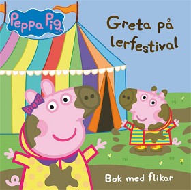 Bild på Greta Gris: Greta på lerfestival