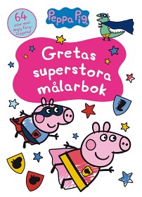 Bild på Greta Gris Gretas superstora målarbok