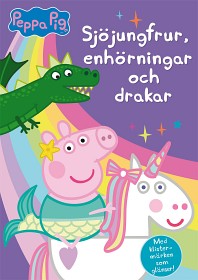 Bild på Greta Gris Sjöjungfrur, enhörningar och drakar (Pysselbok)