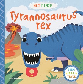 Bild på Hej dino! Tyrannosaurus rex (Del 1)
