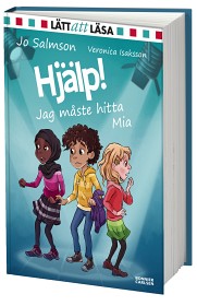 Bild på Hjälp! Jag måste hitta Mia (Lätt att läsa)