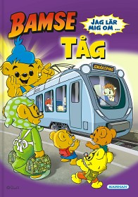 Bild på Jag Lär Mig Om … Tåg (Faktabok)