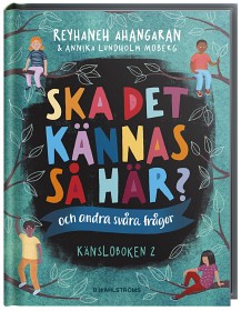 Bild på Känsloboken 2 Ska det kännas så här? (och andra svåra frågor)