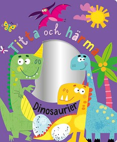 Bild på Kärnan Spegelbok Titta och härma dinosaurier