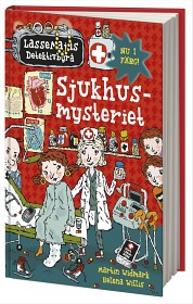 Bild på LasseMajas Detektivbyrå 19 (Sjukhusmysteriet)