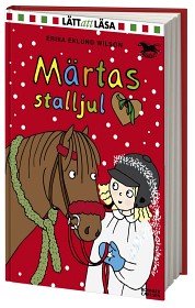 Bild på Märtas stalljul (Lätt att läsa)