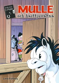 Bild på Mulle och Hästtjuvarna