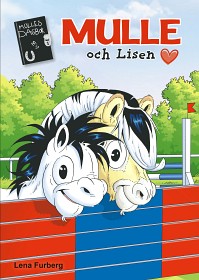 Bild på Mulles dagbok 10 Mulle och Lisen