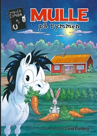 Bild på Mulles dagbok 11 Mulle på rymmen