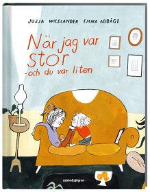 Bild på När jag var stor och du var liten