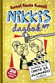 Bild på Nikkis dagbok #7 Berättelser om en (INTE SÅ GLAMORÖS) tv-stjärna