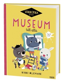 Bild på Ninni Oljemark Vännerna fixar museum till alla