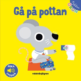 Bild på Nyfikna öron Gå på pottan (Peka och lyssna)