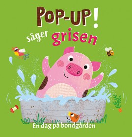 Bild på Pop-up! säger grisen En dag på bondgården