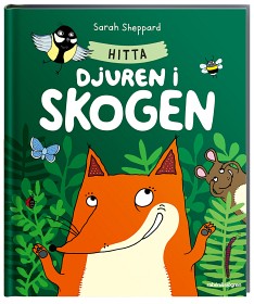 Bild på Sarah Sheppard Hitta djuren i skogen