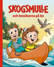 Bild på Skogsmulle och besökarna på ön (Bilderbok)