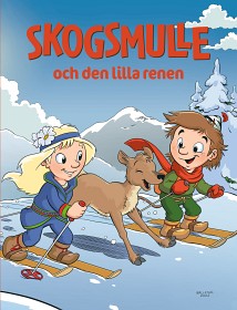 Bild på Skogsmulle och den lilla renen