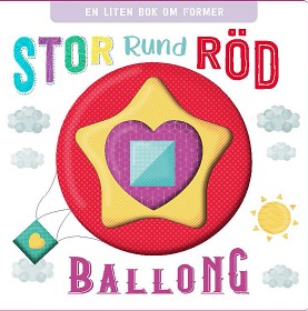 Bild på En Liten Bok om Former Stor Rund Röd Ballong