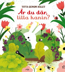 Bild på Titta genom hålet: Är du där lilla kanin?