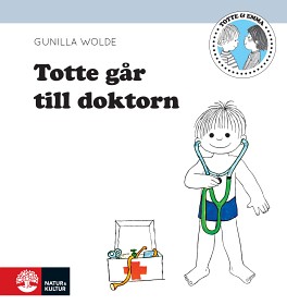 Bild på Totte & Emma - Totte går till doktorn