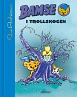 Bamse i Trollskogen