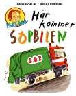 Halvan Här kommer sopbilen