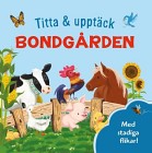 Titta & upptäck Bondgården