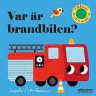Var är brandbilen?